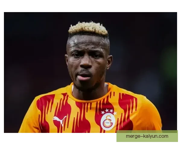 奥斯梅恩早期转会历程回顾