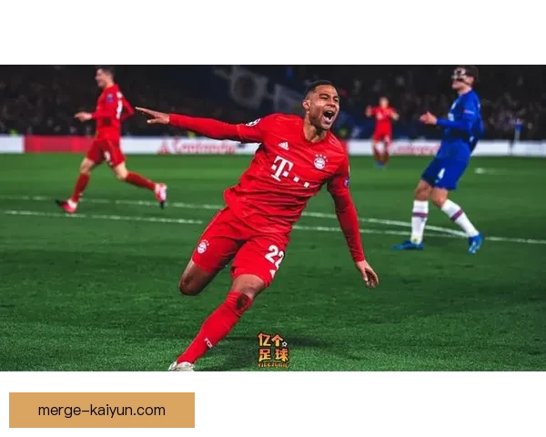 萨内与科曼竞争状态回暖，争夺球队首发位置的激烈较量